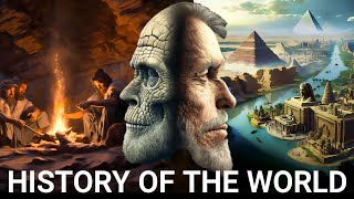 The ENTIRE History of Human Civilizations  Ancient to Modern 4K Documentary [upl. by Zigmund]