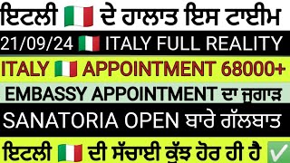 21 September 2024 ITALY 🇮🇹 VISA APPOINTMENT VFS EMBASSY UPDATES IN PUNJABI BY SIBIA [upl. by Nole]