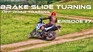 Learning by Myself OffRoad Training with Honda XL750 Transalp  EPISODE 7 BRAKE SLIDE TURNING [upl. by Annovaj]