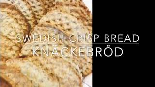 Swedish Crisp bread Knäckebröd Recipe [upl. by Free]