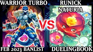 Warrior Turbo vs Runick Naturia  Dueling Book [upl. by Yliram]