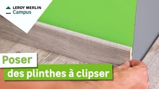 Comment poser des plinthes à clipser  Leroy Merlin [upl. by Schiff261]