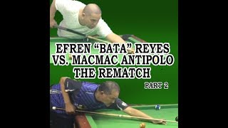 EFREN quotBATAquot REYES VS MACMAC ANTIPOLO REMATCH  PART 2 [upl. by Ariem]