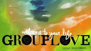 Grouplove  Welcome To Your Life Lucas Nord Remix Official Audio [upl. by Terriss]