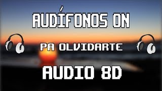 🎤 Pa Olvidarte 8D 🎧 CHOCQUIBTOWN 8D Audio Español [upl. by Makell]