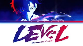 Solo Leveling  Opening FULL quotLEveLquot by SawanoHiroyukinZkTOMORROW X TOGETHER Lyrics [upl. by Einnim]