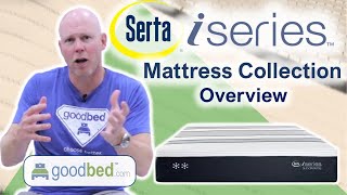 Serta iSeries Hybrid Mattresses 2023 EXPLAINED by GoodBedcom [upl. by An580]