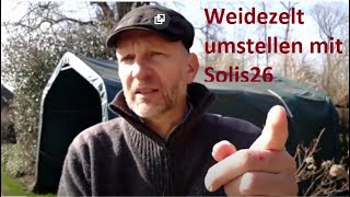 Weidezelt umstellen mit Solis26 [upl. by Teemus]