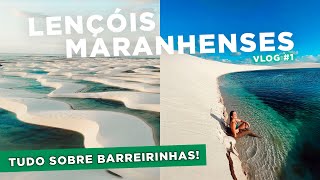 BARREIRINHAS LENÇÓIS MARANHENSES  tudo que você precisa saber  VLOG 1 [upl. by Ciredec]