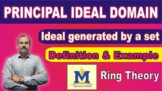 Principal idealPrincipal ideal domainDefinition and example [upl. by Ykcor]