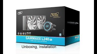 Deepcool Gammaxx L240 V2 Unboxing Installation [upl. by Trout]