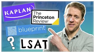 Blueprint vs Kaplan vs Princeton Review LSAT Which Is Best [upl. by Etteraj]