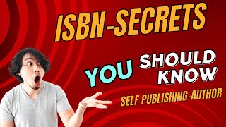 Unlocking the Secrets of ISBN A StepbyStep Guide to SelfPublishing [upl. by Ahsiruam]