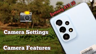 Samsung Galaxy A53 5G Camera Features amp Camera Settings 📸 [upl. by Quenby]