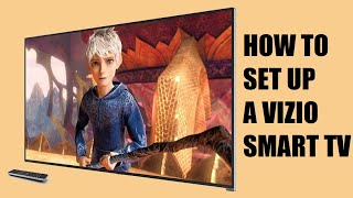 Vizio Smart TV How to Setup for Beginners step by step [upl. by Hilel831]