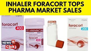 Foracort News  Long Covid  Inhaler Foracort Pharma Market Tops Sales In January  N18V [upl. by Imre966]