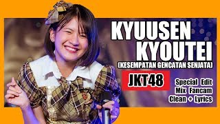 Kyusen Kyotei  JKT48 Clean  Lirik [upl. by Eilsel]