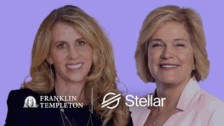 The Power of Blockchain in Financial Services with Franklin Templeton amp Stellar [upl. by Karen]