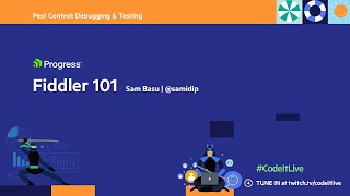 Fiddler 101  Debugging amp Testing [upl. by Robena289]