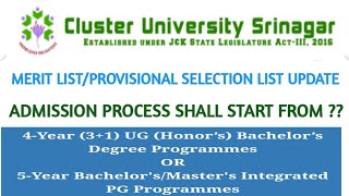 CLUSTER UNIVERSITY SRINAGAR 2022 MERIT LIST PROVISIONAL SELECTION LIST UPDATE  ADMISSION PROCESS [upl. by Nay]