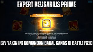 EXPERT BELISARIUS PRIME DAN LANGSUNG UJI COBA GIMANA HASIL NYA [upl. by Porush]