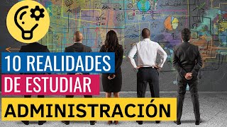 10 COSAS que DEBES SABER si queres estudiar ADMINISTRACIÓN DE EMPRESAS [upl. by Ikcin699]