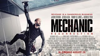 Mechanic Resurrection 2016Movie  Jason Statham Jessica Alba  Review amp Facts [upl. by Baptlsta876]