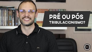 Teologar61  PRÉ OU PÓS TRIBULACIONISMO [upl. by Atenik]