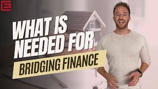 What Are The Requirements For Bridging Finance [upl. by Si]