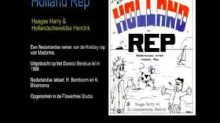 Haagse Harry amp Hollandscheveldse Hendrik  Holland Rep vinyl singel 1986 [upl. by Nailij]