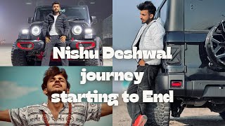 Nishu Deshwals life journey from beginning to end😭 nishudeshwal का शुरू से आखिर तक का सफर 😢 [upl. by Aloek74]