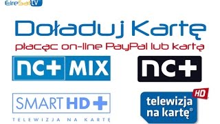 Jak doładować Telewizję Na Karte NCMIX SmartHD online płacąc kartą lub PayPal [upl. by Afaw]