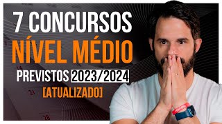 7 BIG CONCURSOS NÍVEL MÉDIO 2023 PARA COMEÇAR AGORA🔥 [upl. by Assenat451]