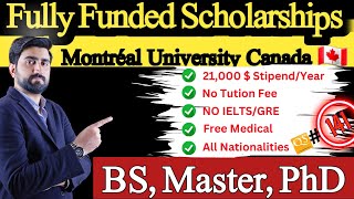 Fully Funded Scholarships for BS Master and PhD in Canada University of Montreal Life in Canada [upl. by Joerg]