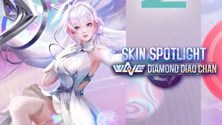 SKIN Spotlight  WaVe Diamond Diao Chan [upl. by Sajet]