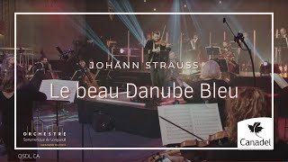 Le beau Danube Bleu  Johann Strauss  Orchestre symphonique de Longueuil [upl. by Katlaps]