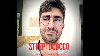 Streptococco una nuova epidemia [upl. by Arotahs]