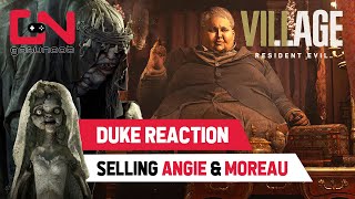 Resident Evil Village DUKE Reactions  Selling Angie amp Moreau [upl. by Centonze728]