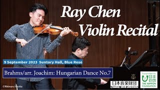 Ray Chen Playing Brahms Hungarian Dance No7 [upl. by Htebzil]