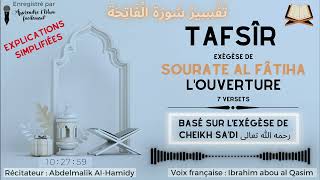 TAFSÎR  Exégèse de sourate AL FÂTIHA louverture Explications simples [upl. by Nashoma]