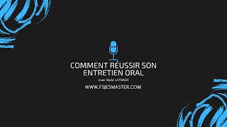 Comment Réussir Son Entretien Oral [upl. by Grete]