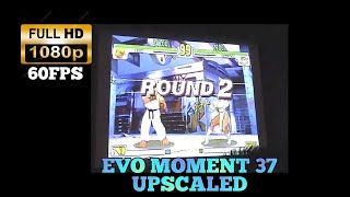 EVO MOMENT 37 UPSCALED TO FULL HD 60FPS [upl. by Odette]