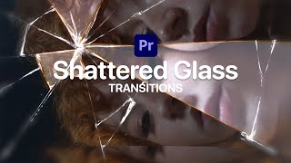 Shatter Glass Transitions  Premiere Pro Tutorial [upl. by Akema]