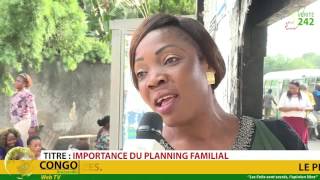 VÉRITÉ 242  Brazzaville importance du planning familial [upl. by Juni]