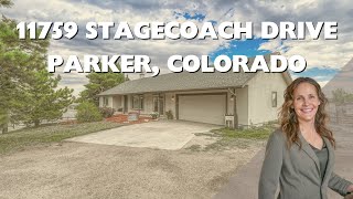 Explore this Completly Renovated Ranch Home for Sale in Parker 11759 Stagecoach Drive Parker Co [upl. by Arammahs344]