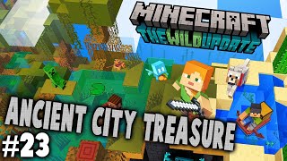 Looting the Ancient City ★ Ep23 ★ Minecraft 119 The Wild [upl. by Yadsendew]