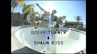 GEOFF TURNER and SHAUN ROSS BuiltToSkate Backyards [upl. by Koeninger]