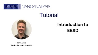 Introduction to Electron Backscatter Diffraction EBSD [upl. by Auqenes]