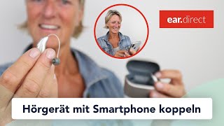 Phonak LumityMarvelParadise Hörgerät koppeln und verbindenMyPhonak App und Smartphone ear direct [upl. by Lodmilla]