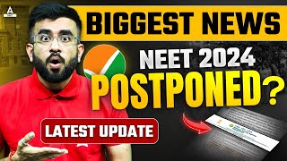 NEET 2024 Postponed😲 NTA latest News Today 🔥 Nitesh Devnani [upl. by Enimaj]